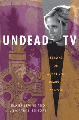 Kniha Undead TV Elana Levine