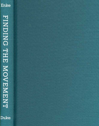 Könyv Finding the Movement Anne Enke