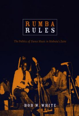 Kniha Rumba Rules Bob W. White