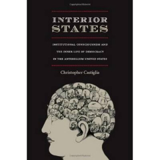 Kniha Interior States Christopher Castiglia