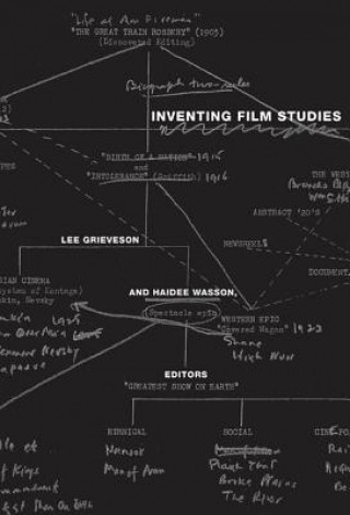 Kniha Inventing Film Studies 