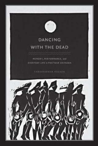 Carte Dancing with the Dead Christopher Nelson