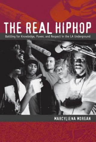 Könyv Real Hiphop Marcyliena Morgan