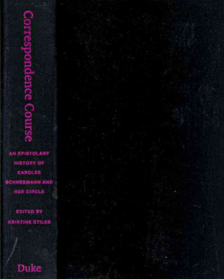 Książka Correspondence Course Kristine Stiles