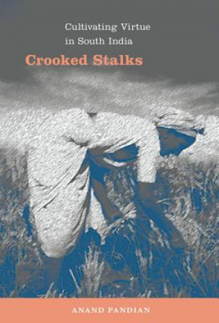 Carte Crooked Stalks Anand Pandian
