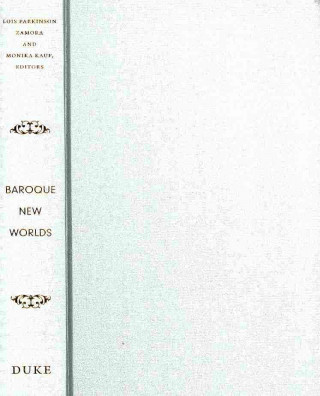 Carte Baroque New Worlds Lois Parkinson Zamora
