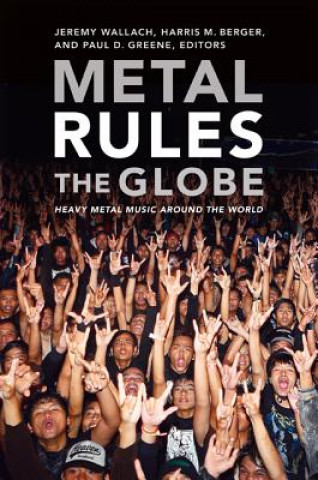 Knjiga Metal Rules the Globe 