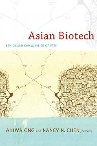 Книга Asian Biotech Aihwa Ong