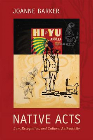 Knjiga Native Acts Joanne Barker