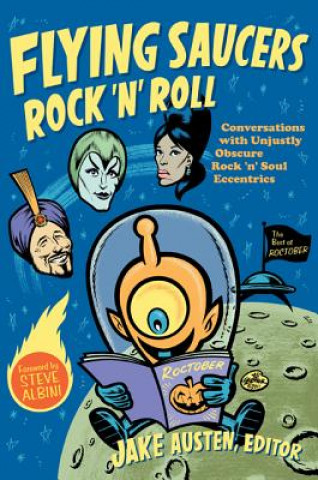 Könyv Flying Saucers Rock 'n' Roll 