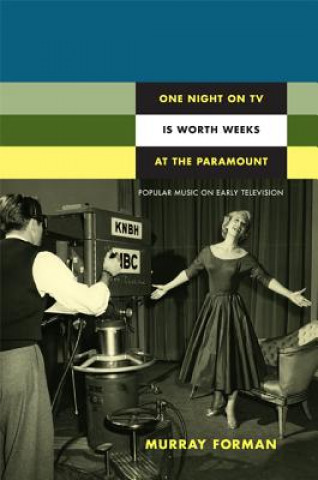 Könyv One Night on TV Is Worth Weeks at the Paramount Murray Forman