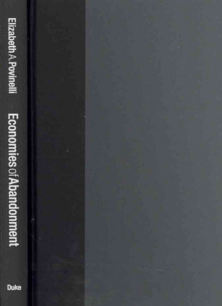 Buch Economies of Abandonment Elizabeth A. Povinelli