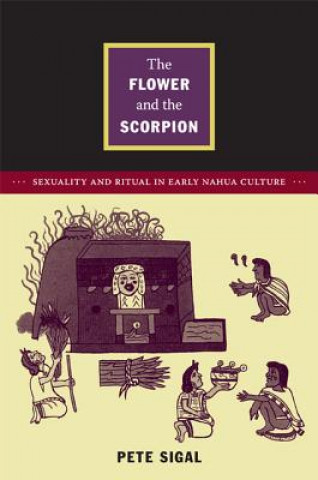 Книга Flower and the Scorpion Pete Sigal