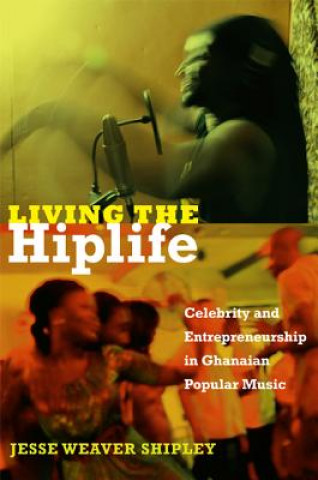 Carte Living the Hiplife Jesse Weaver Shipley