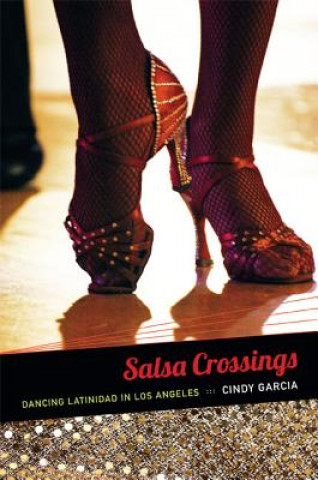 Kniha Salsa Crossings Cindy Garcia