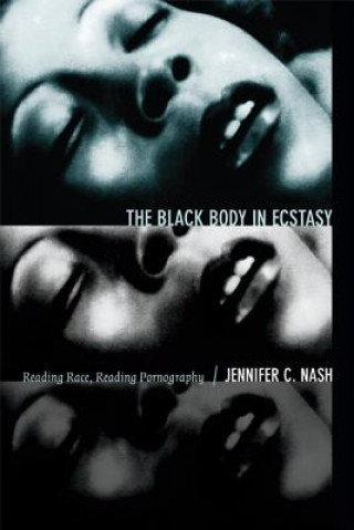 Livre Black Body in Ecstasy Jennifer C Nash