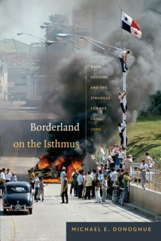 Kniha Borderland on the Isthmus Michael E. Donoghue