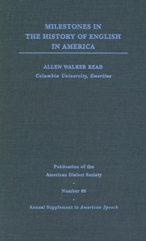Carte Milestones in the History of English in America Allen Walker Read