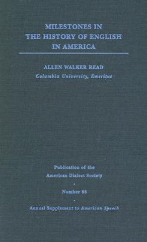 Book Milestones in the History of English in America Allen Walker Read