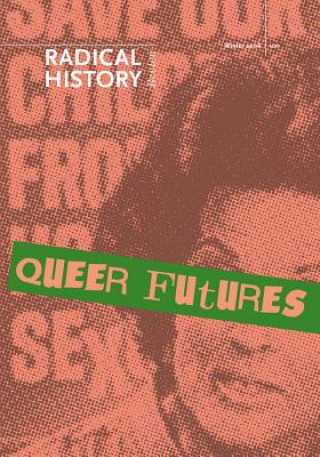 Könyv Queer Futures Kevin P. Murphy