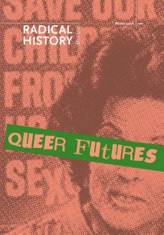 Buch Queer Futures Kevin P. Murphy