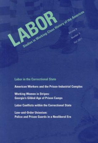 Carte Labor in the Correctional State 