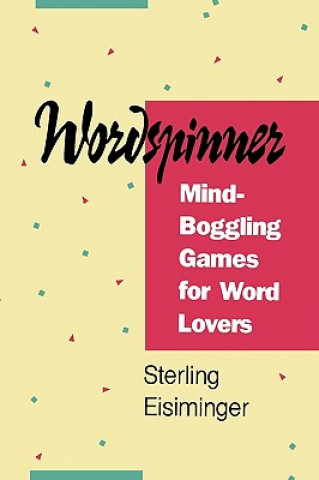 Książka Wordspinner Sterling Eisiminger