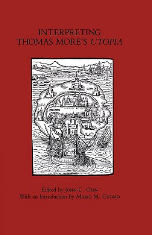 Kniha Interpreting Thomas More's "Utopia" John C. Olin