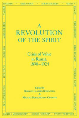Könyv Revolution of the Spirit Martha Bohachevsky-Chomiak