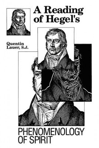 Kniha Reading of Hegel's "Phenomenology of Spirit" Quentin Lauer