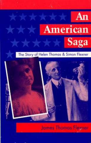 Book American Saga James Thomas Flexner
