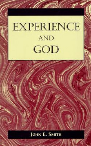 Carte Experience and God John E. Smith