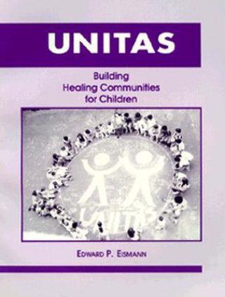 Knjiga Unitas Edward P. Eismann