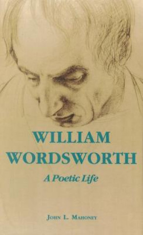 Carte William Wordsworth John L. Mahoney