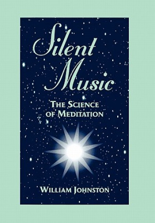 Book Silent Music William Johnston