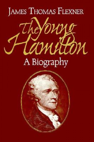 Книга Young Hamilton James Thomas Flexner