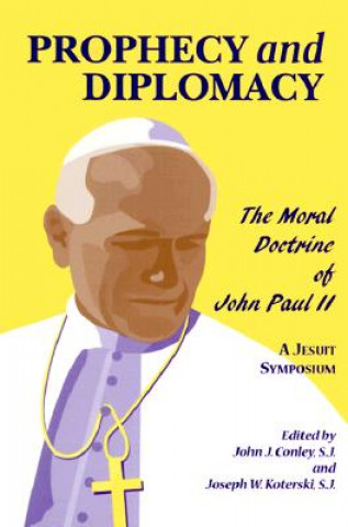 Carte Prophecy and Diplomacy John J. Conley