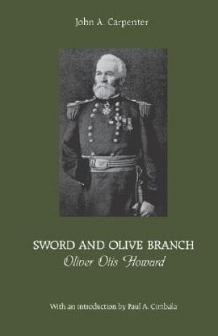 Kniha Sword and Olive Branch John A. Carpenter