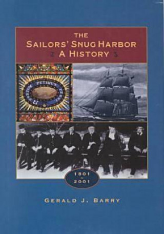 Book Sailor's Snug Harbor Gerald J. Barry