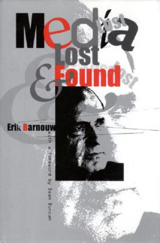 Książka Media Lost and Found Erik Barnouw