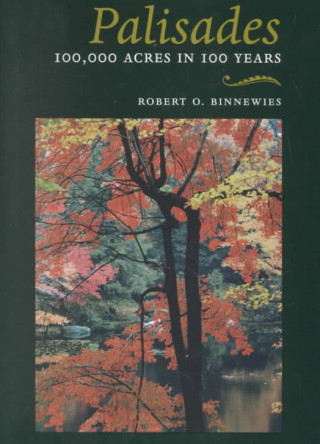 Книга Palisades Robert O. Binnewies