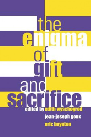 Könyv Enigma of Gift and Sacrifice 