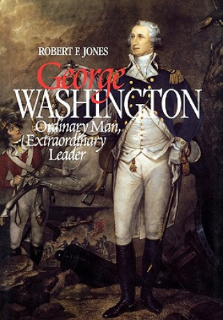 Kniha George Washington Robert F. Jones