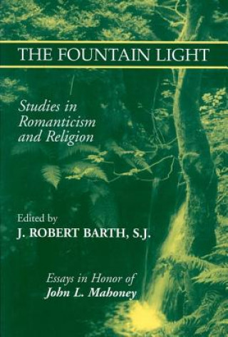 Könyv Fountain Light Robert J. Barth