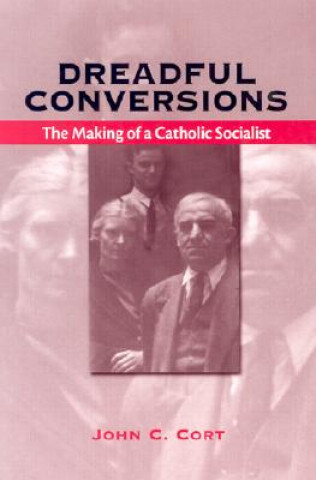 Βιβλίο Dreadful Conversions John C. Cort