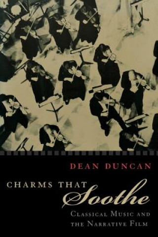 Carte Charms that Soothe Dean W. Duncan