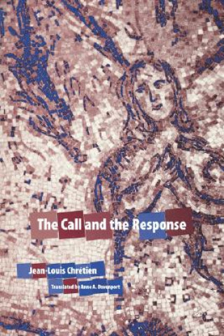 Livre Call and the Response Jean-Louis Chretien