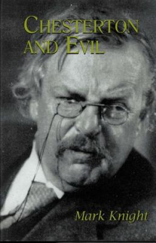 Книга Chesterton and Evil Mark Knight