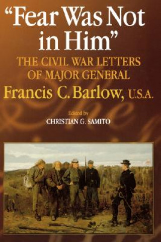 Carte Fear Was Not in Him Christian G. Samito