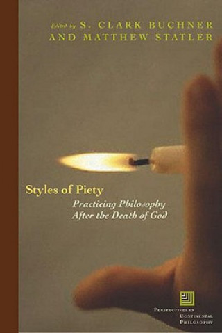 Kniha Styles of Piety S. Clark Buckner